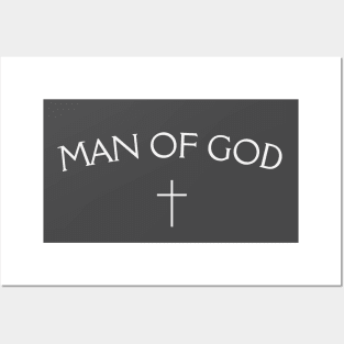 Man Of God Posters and Art